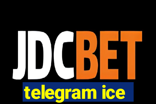 telegram ice